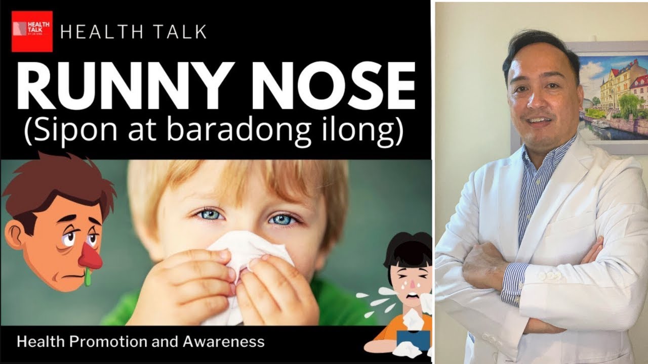 Runny Nose (Sipon at Baradong Ilong): Home remedies