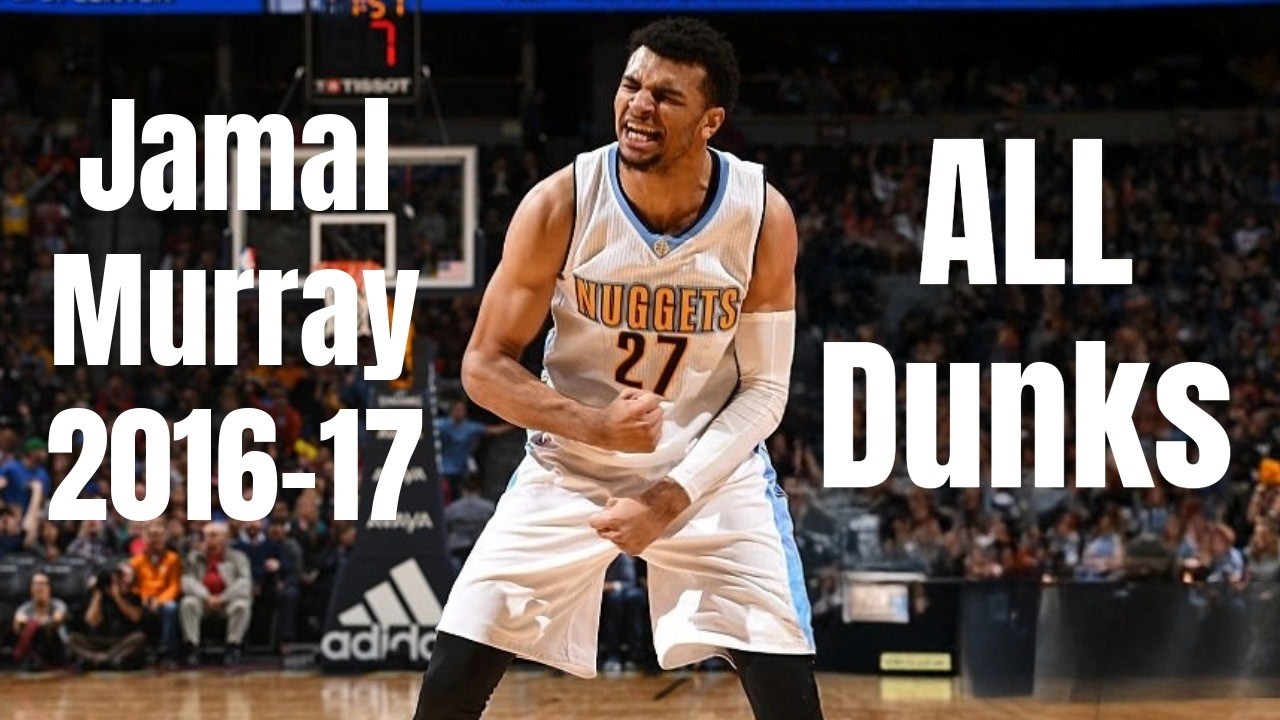 Jamal Murray 2016-17 ALL Dunks