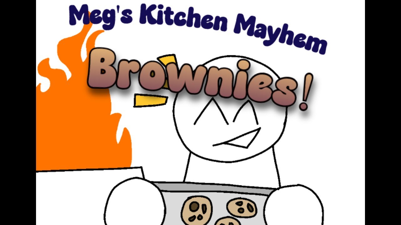 Meg's Kitchen Mayhem - Brownies from scratch!