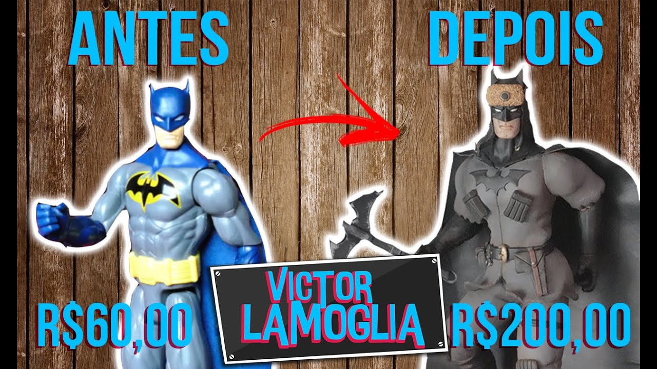 FIZ O BATMAN RUSSO DE A FOICE E O MARTELO! (Toy Makeover) - Victor Lamoglia