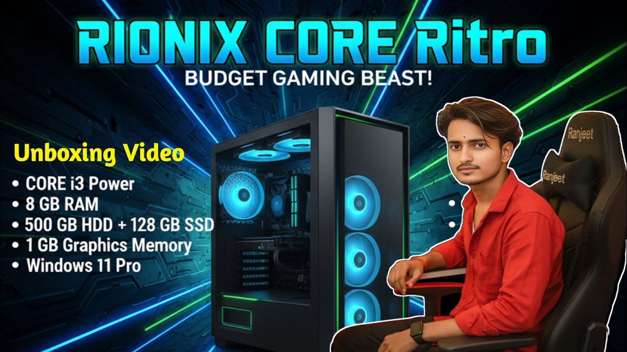 RIONIX CORE Ritro Unboxing | ₹10,000 Ka Budget Gaming PC Build? 🔥 Core i3 Power & 8GB RAM!