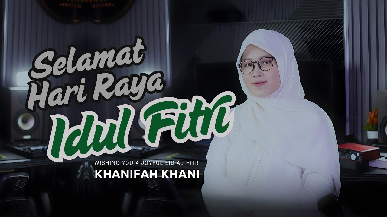 SELAMAT HARI LEBARAN (Qosidah ) 2026 | Khanifah khani
