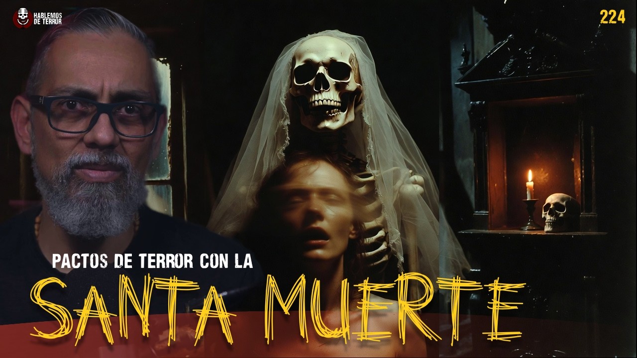 3 Relatos de Pactos con la Santa Muerte en México | Ep.224