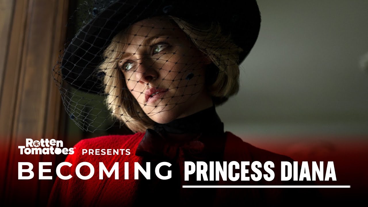How Kristen Stewart Became Princess Diana in 'Spencer' | Becoming | Rotten Tomatoes