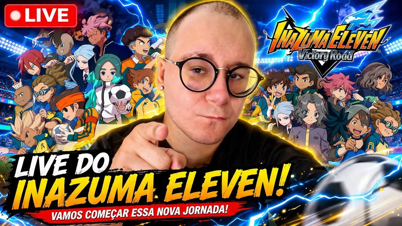 SUPER ONZE INAZUMA ELEVEN VICTORY ROAD GAMEPLAY RUMO A 10k DE INSCRITOS )🔴(AO VIVO)🔴