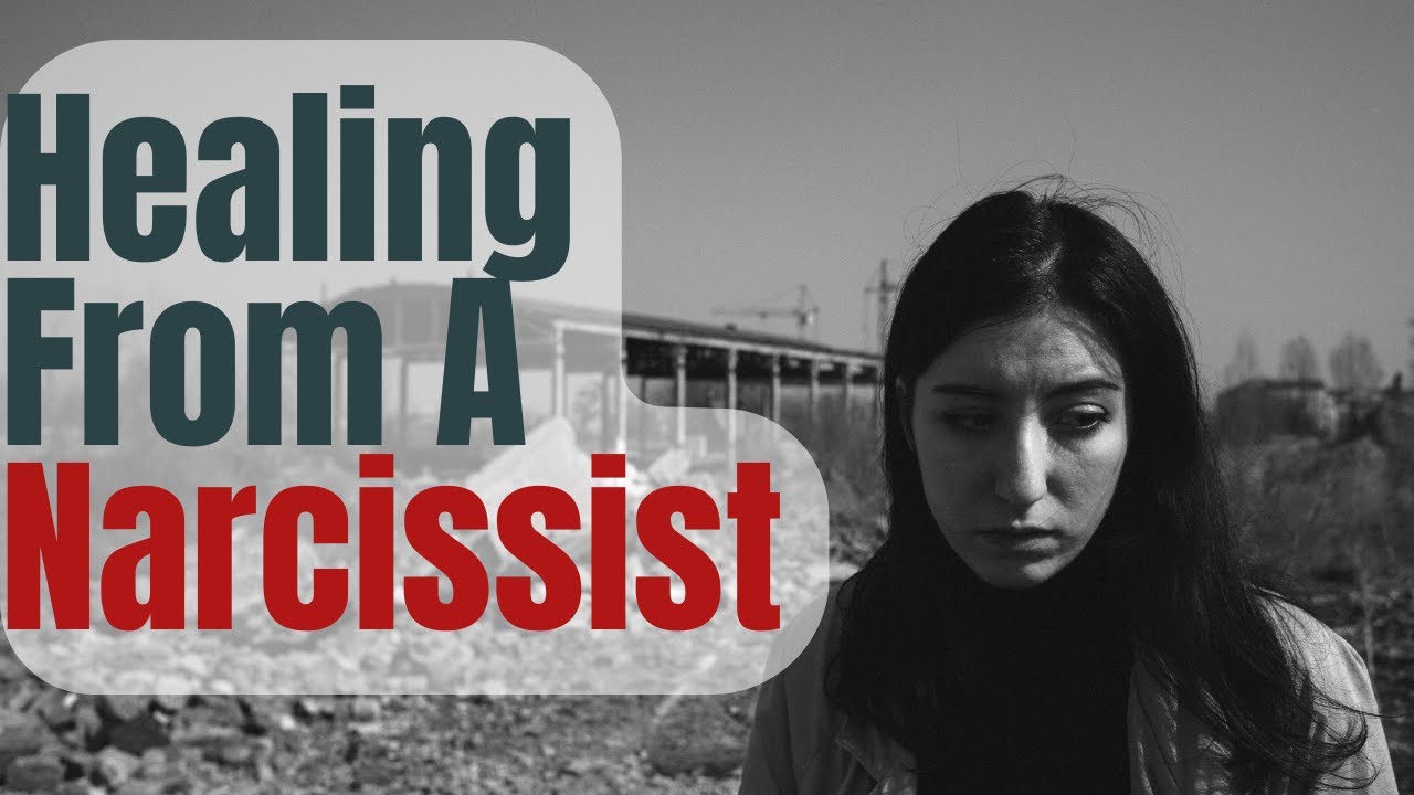 How to Get Over a Relationship with a Narcissist in 7 Actionable Steps.