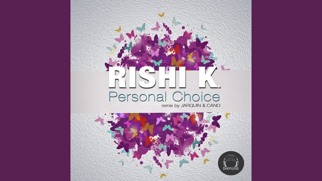 Personal Choice (Jarquin & Cano Remix)