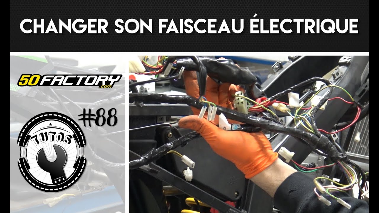 TUTO #88 - CHANGER SON FAISCEAU ÉLECTRIQUE