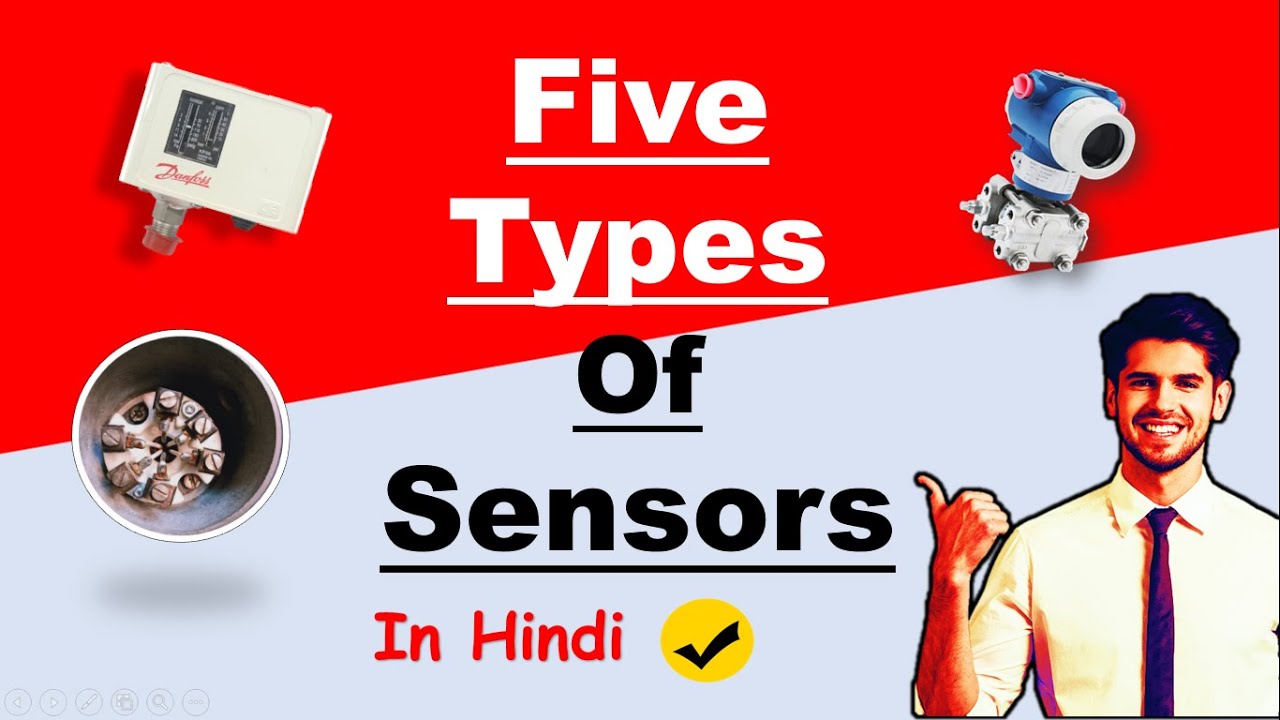 sensor types|| types of sensors|| Instrumentation