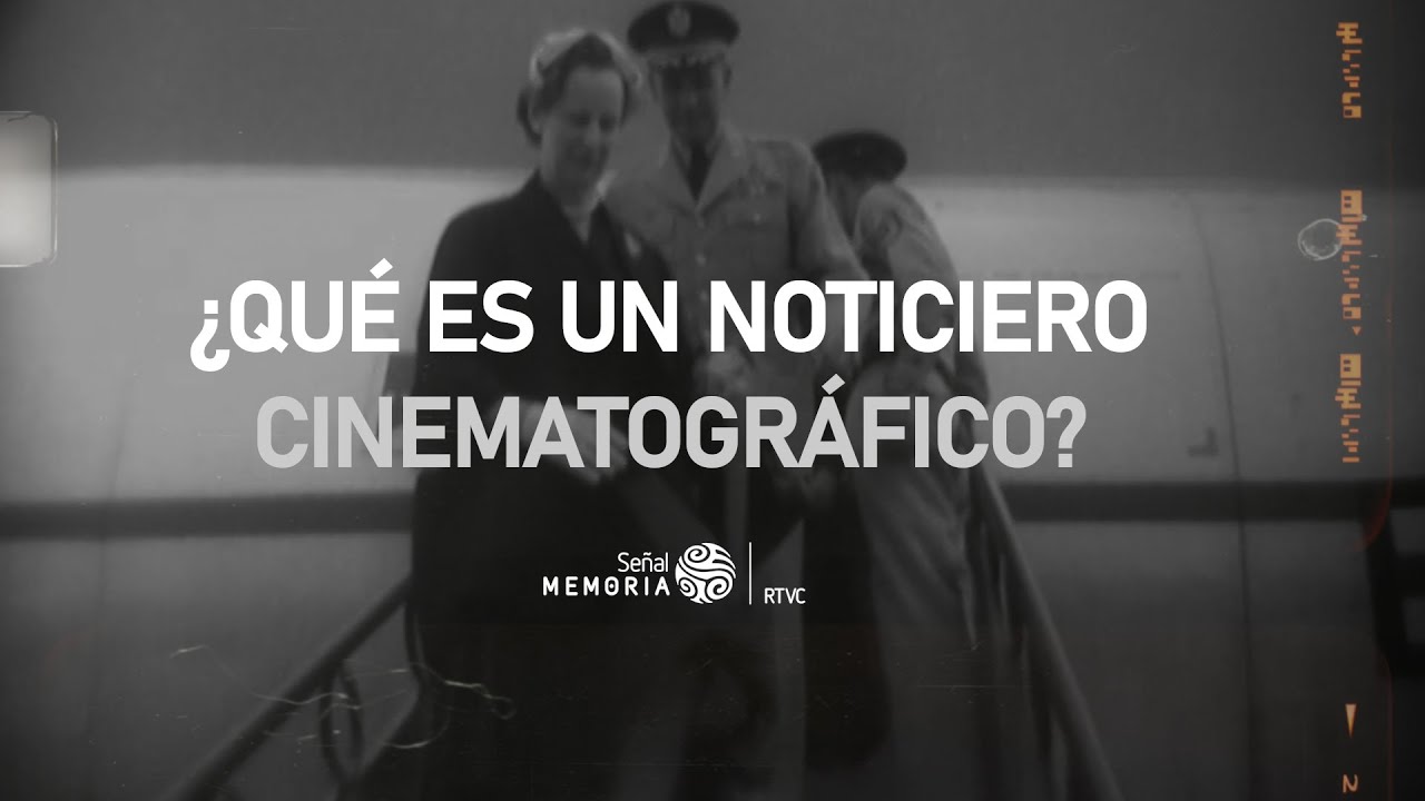 ¿Qué es un noticiero cinematográfico?