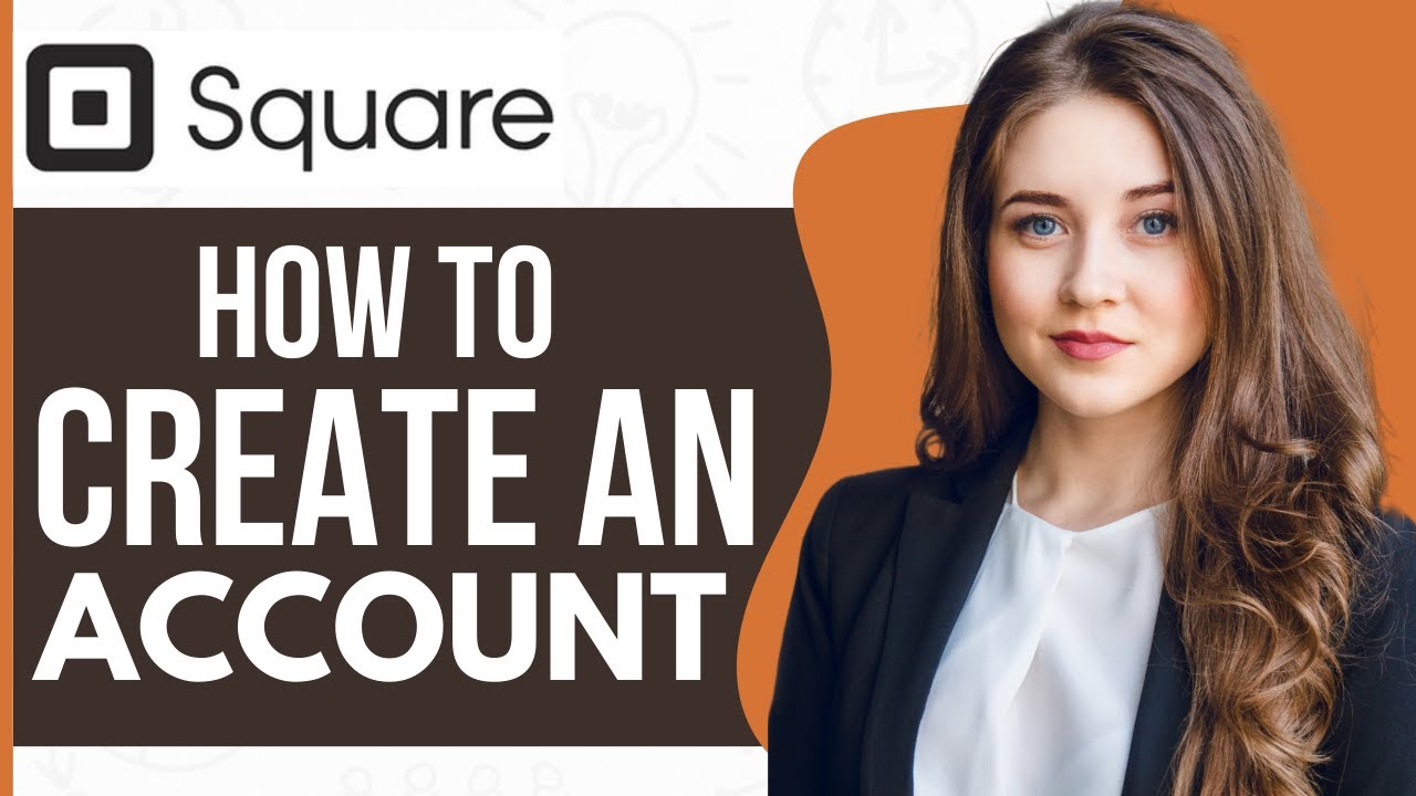 How To Create Square Up Bank Account (2023)