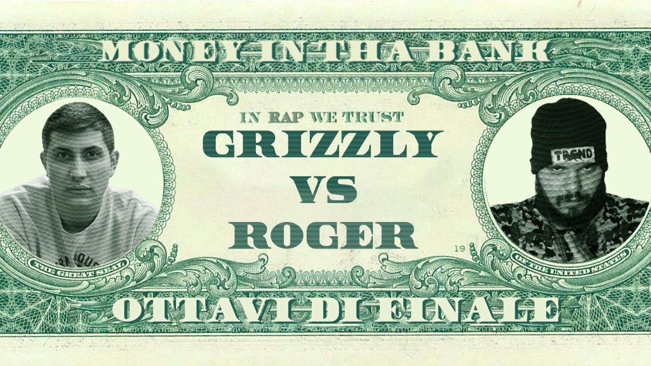 MONEY IN THA BANK - Grizzly vs Roger - Ottavi di Finale