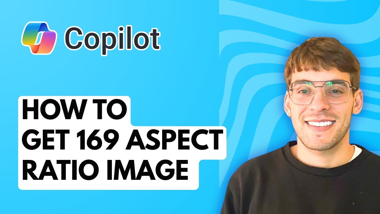 How to Get 16:9 Aspect Ratio Image on Microsoft Copilot [2026 Full Guide]