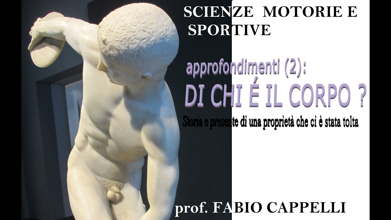 approfondimenti (2): Di Chi é il CORPO? Storia e presente di una proprietà che ci è stata tolta