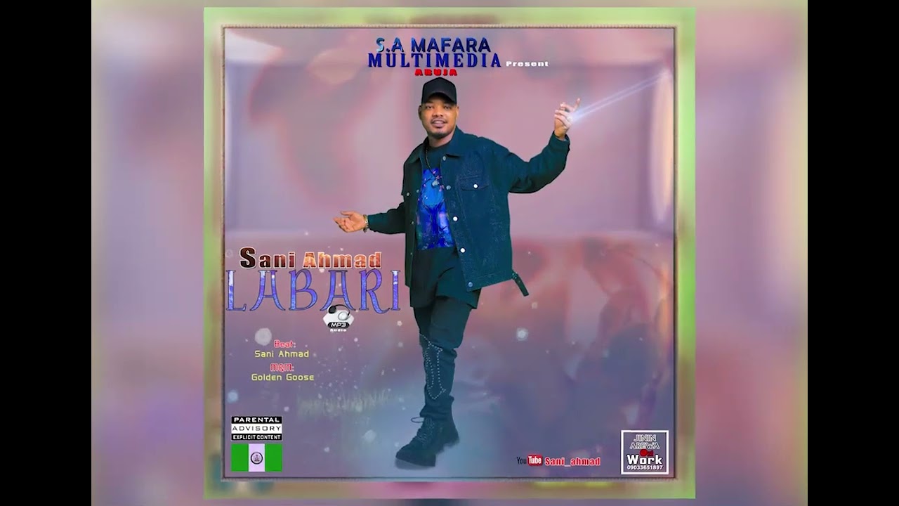 Sani Ahmad ( Labari) official Music Audio 2023