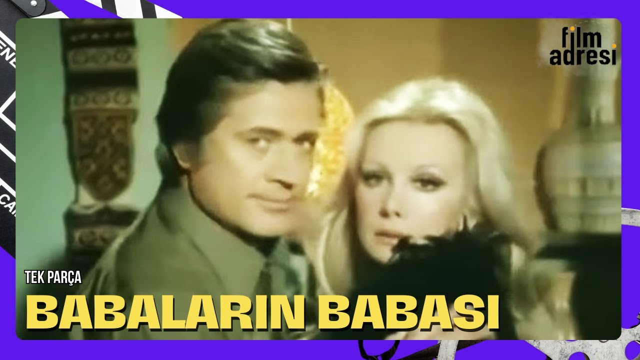Babaların Babası | Cüneyt Arkın - Filiz Akın Eski Türk Filmi