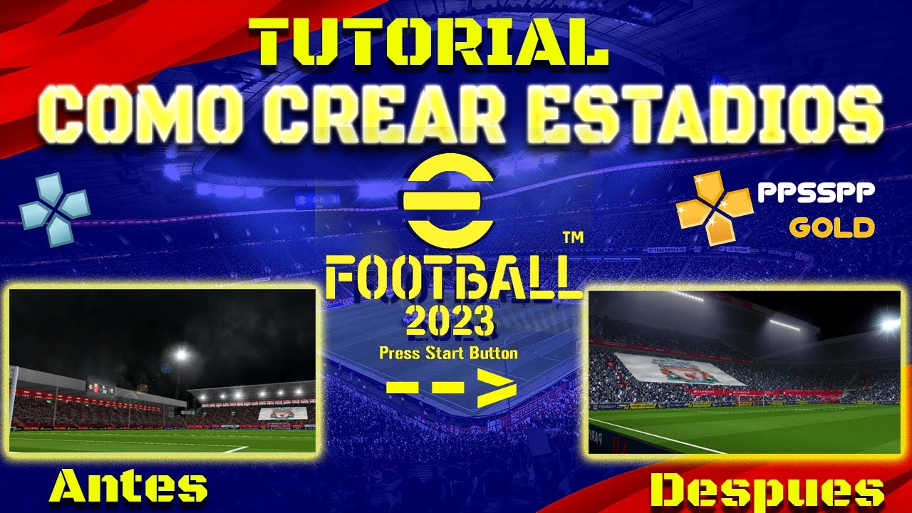 COMO CREAR/MEJORAR ESTADIOS en EFOOTBALL 2023 PPSSPP!!| TUTORIAL| eFootball 2023 PPSSPP