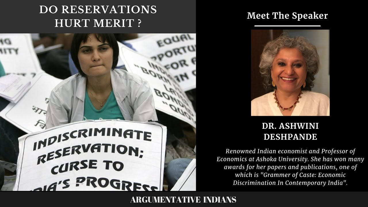 Do Reservations Hurt Merit ?  | Dr. Ashwini Deshpande