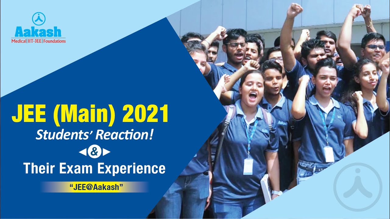 48 Testimonials JEE Main 2021 Student Experience