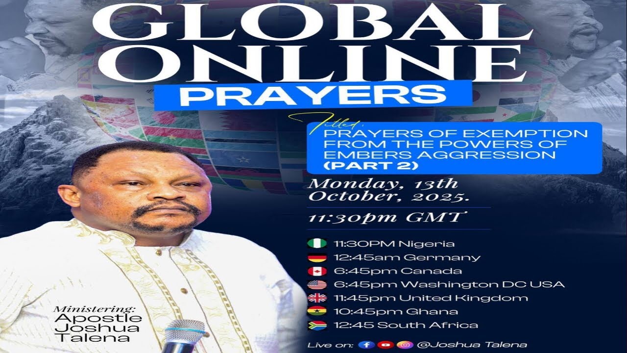PRAYERS OF EXEMPTION FROM EMBER AGGRESSION part 2 GLOBAL ONLINE PRAYER WITH APOSTLE JOSHUA TALENA