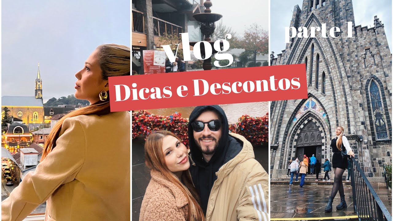 VLOG: Conhecendo GRAMADO e CANELA / Dicas, Descontos e Experiências