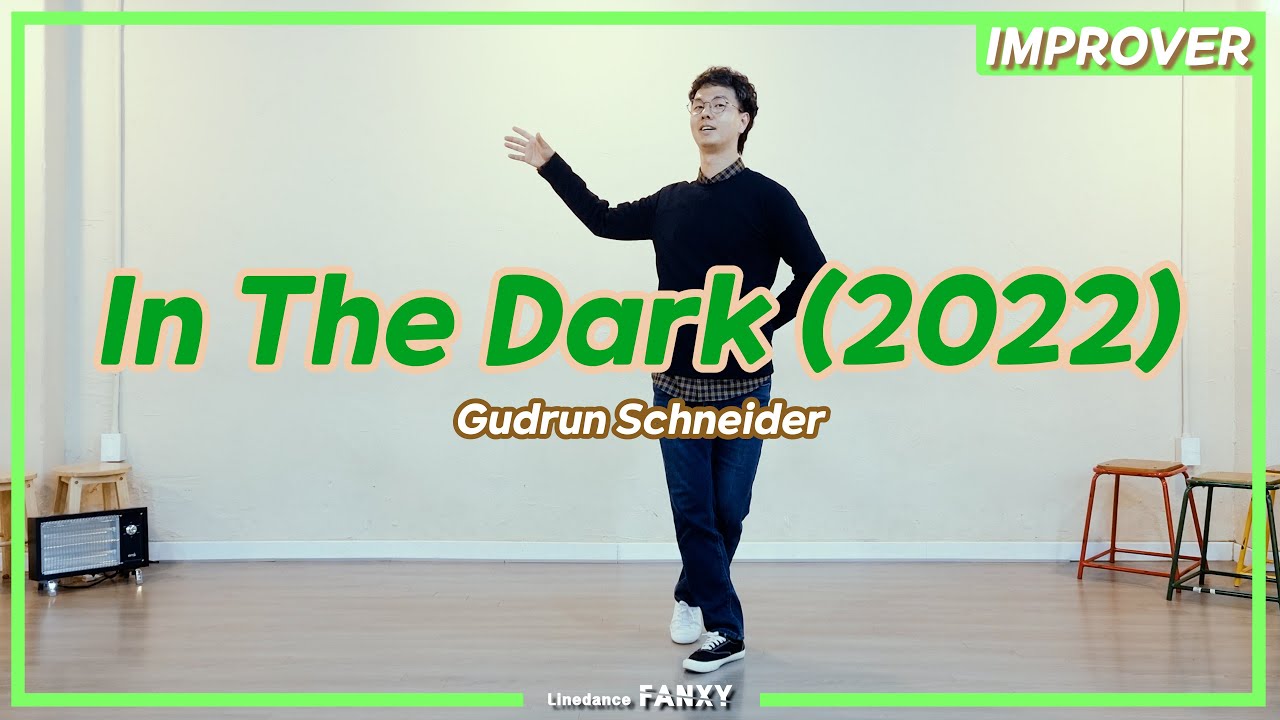 In The Dark(2022) ◀ Joo.0088 ▶ 더클래식 라인댄스