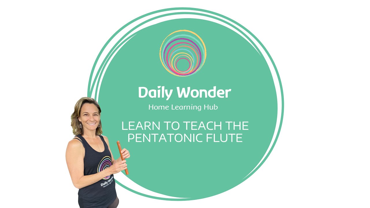 How to Teach the Pentatonic Flute