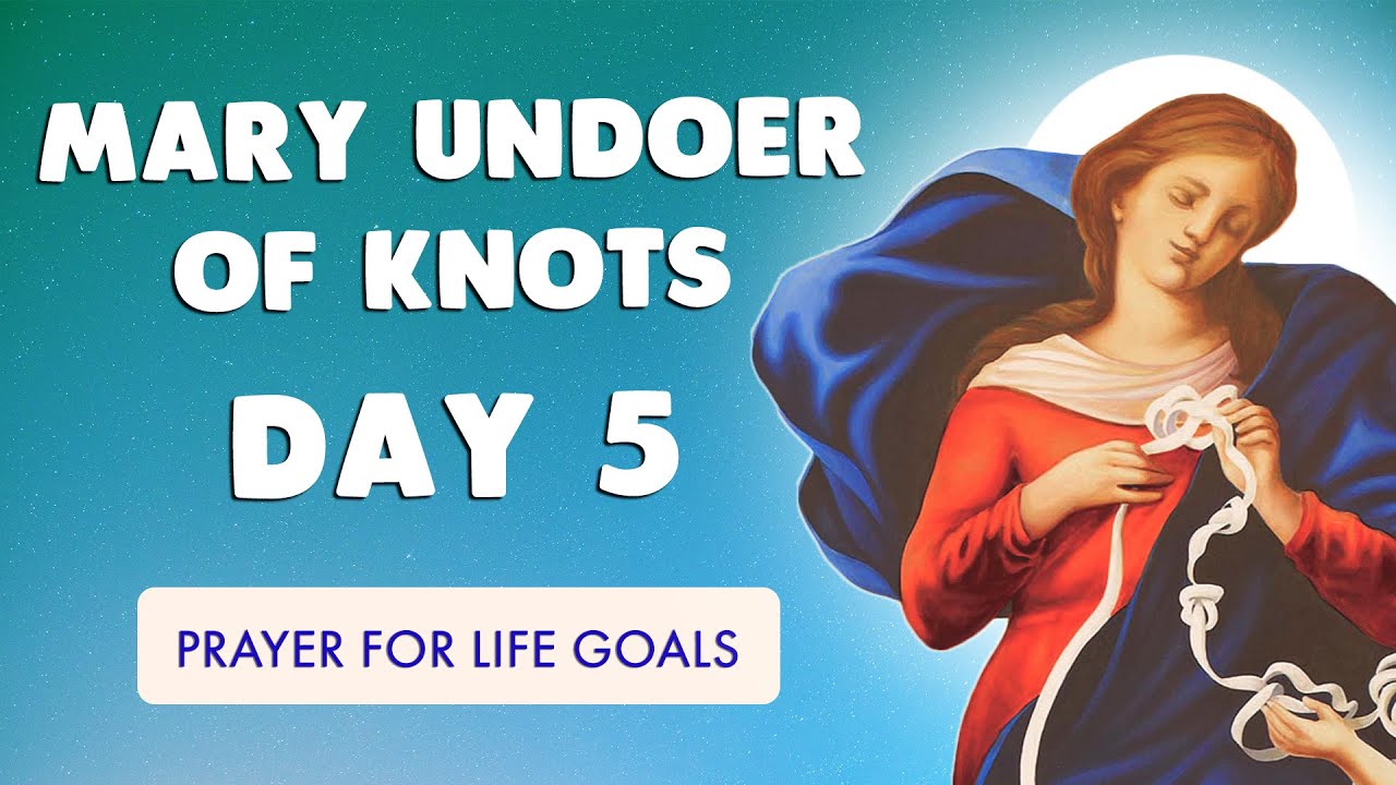 🙏 NOVENA to MARY UNDOER of KNOTS | DAY 5 🙏 UNFAILING PRAYER