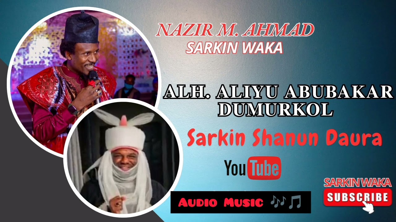Sarkin Shanun Daura Official Audio By Sarkin Waka Naziru M Ahmad