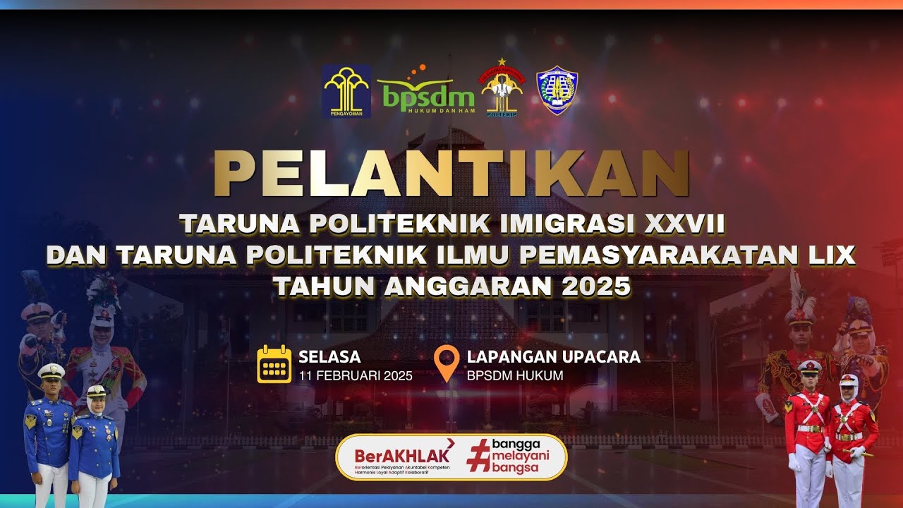 Upacara Pelantikan Taruna Politeknik Imigrasi XXVII dan Taruna Politeknik Ilmu Pemasyarakatan LIX