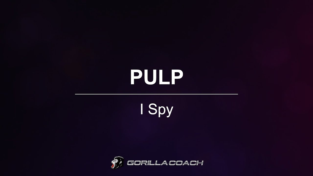 Pulp - I Spy (Lyric Video)