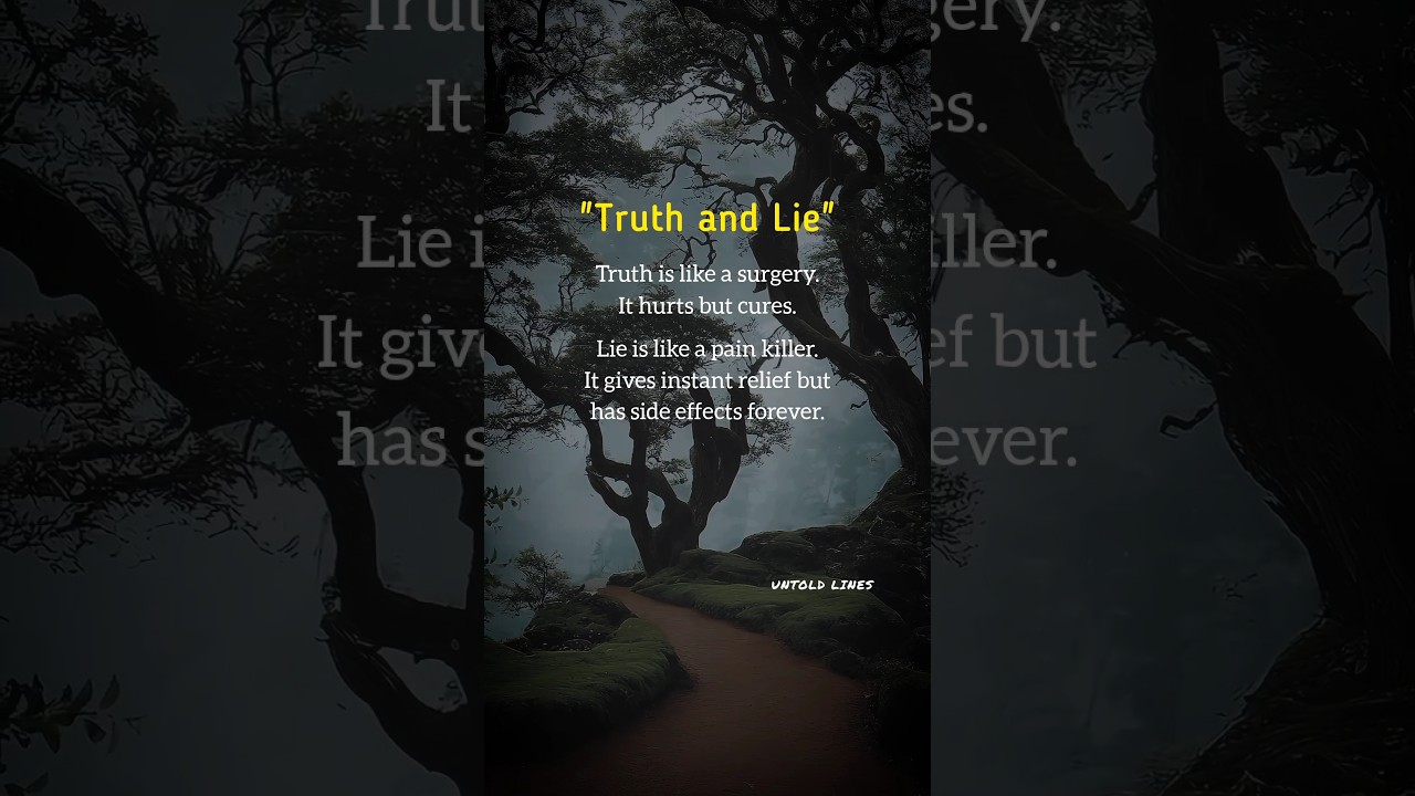 Truth & Lie #quotes #untoldlines