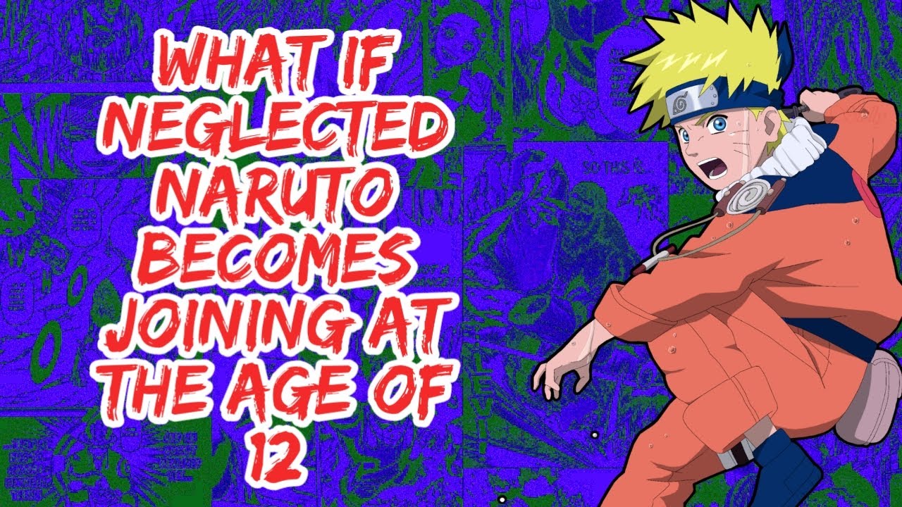 What if Neglected Naruto Becomes Jounin At The Age of 12 | Part 1