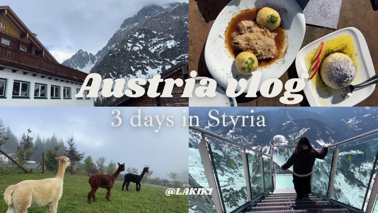 Austria vlog | 3 days in Styria, Dachstein/Schladming region