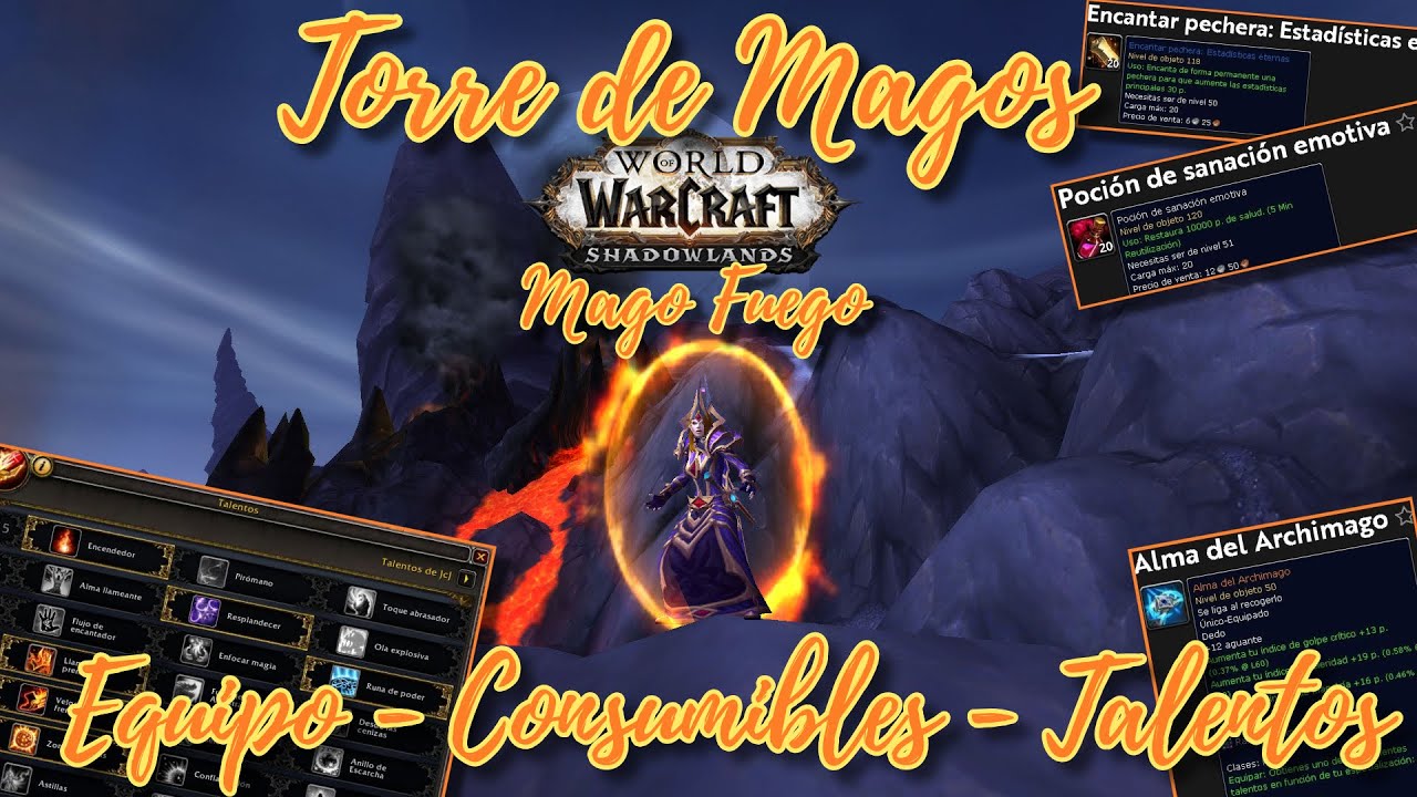 Guia Torre de Magos - Mago Fuego 🔥 - World of Warcraft
