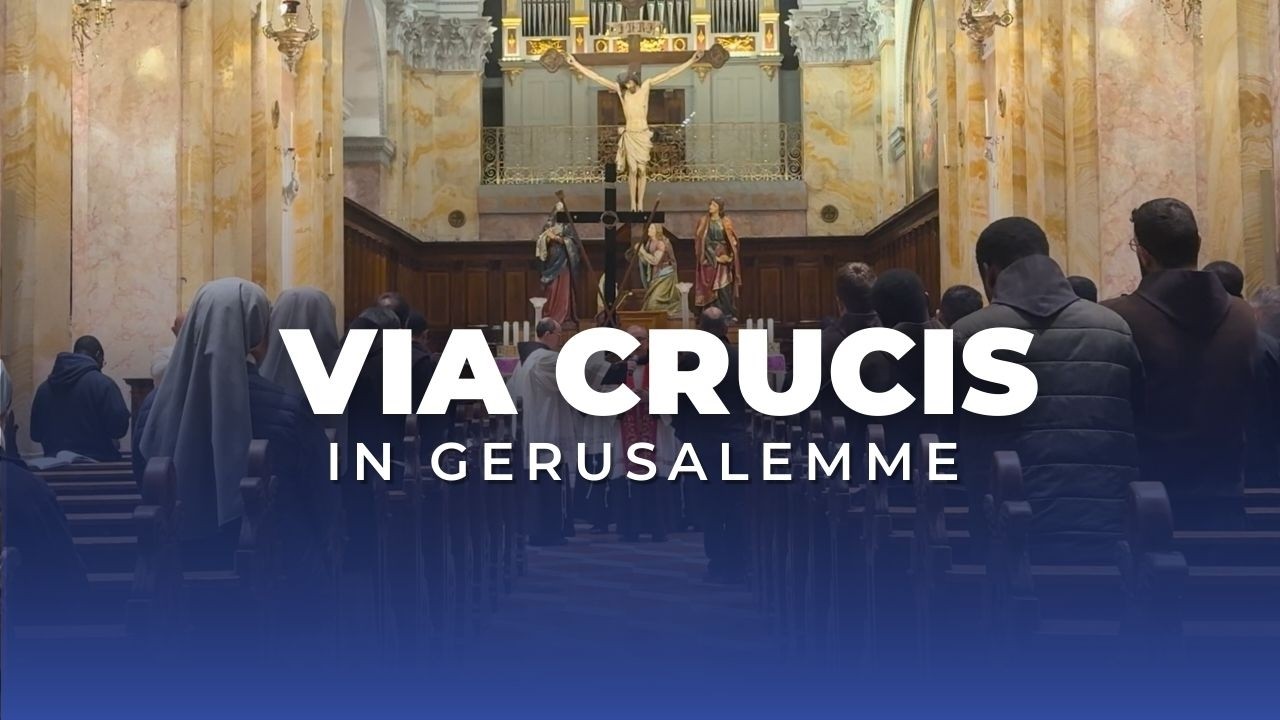 La Via Crucis a Gerusalemme: Il Cammino della Croce in tempi di conflitto