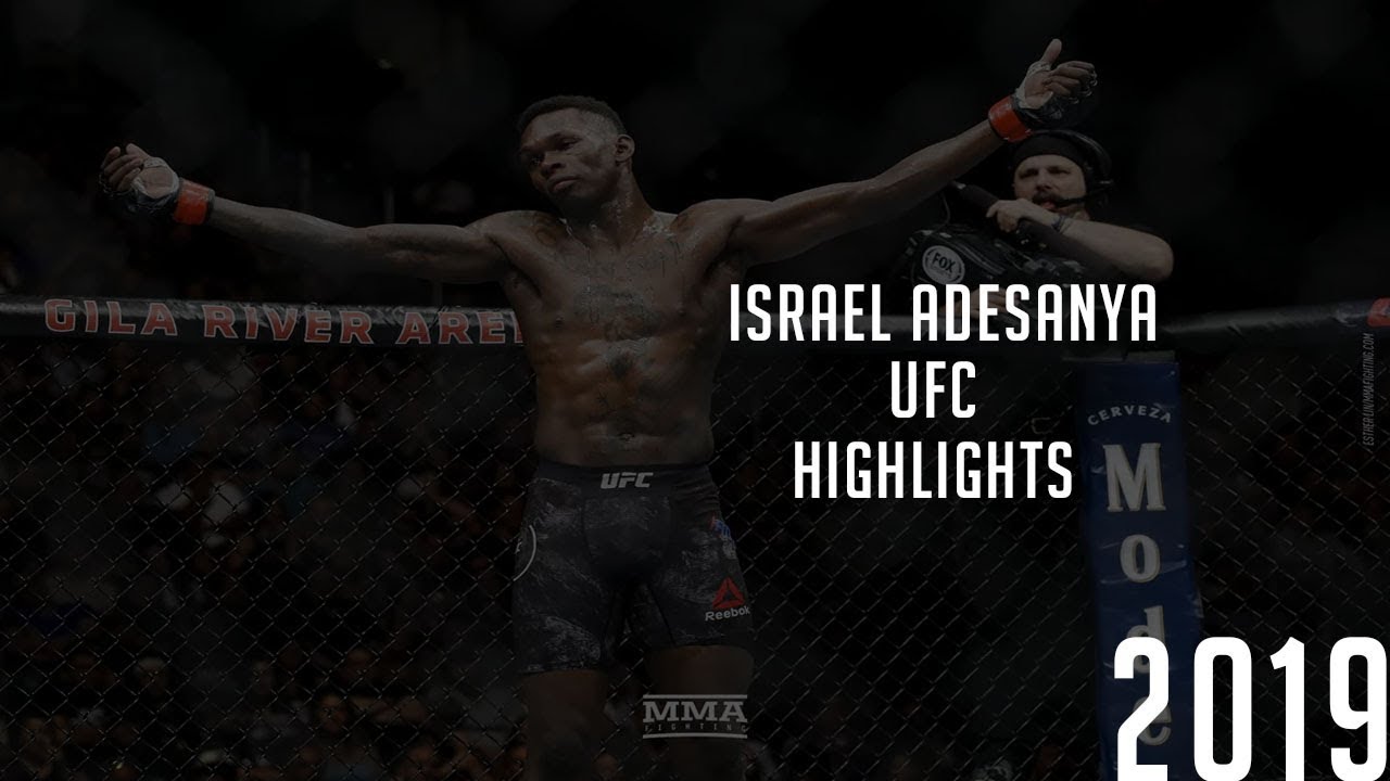 Isreal ''The last Stylebender'' Andesanya UFC Highlights 2019