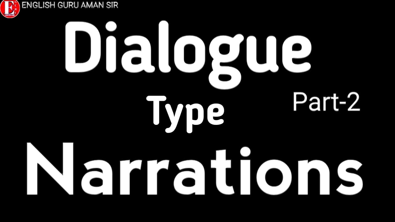Dialogue type Narration Part 2 | Direct and Indirect Speech in English grammar in Hindi | #narration