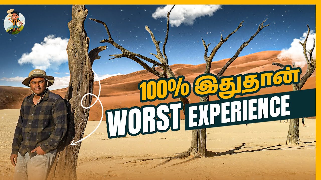ஒரு Room-க்கு 13,000 | Biggest Scam Ever 😡 | Deadvlei Namibia | Tamil Trekker