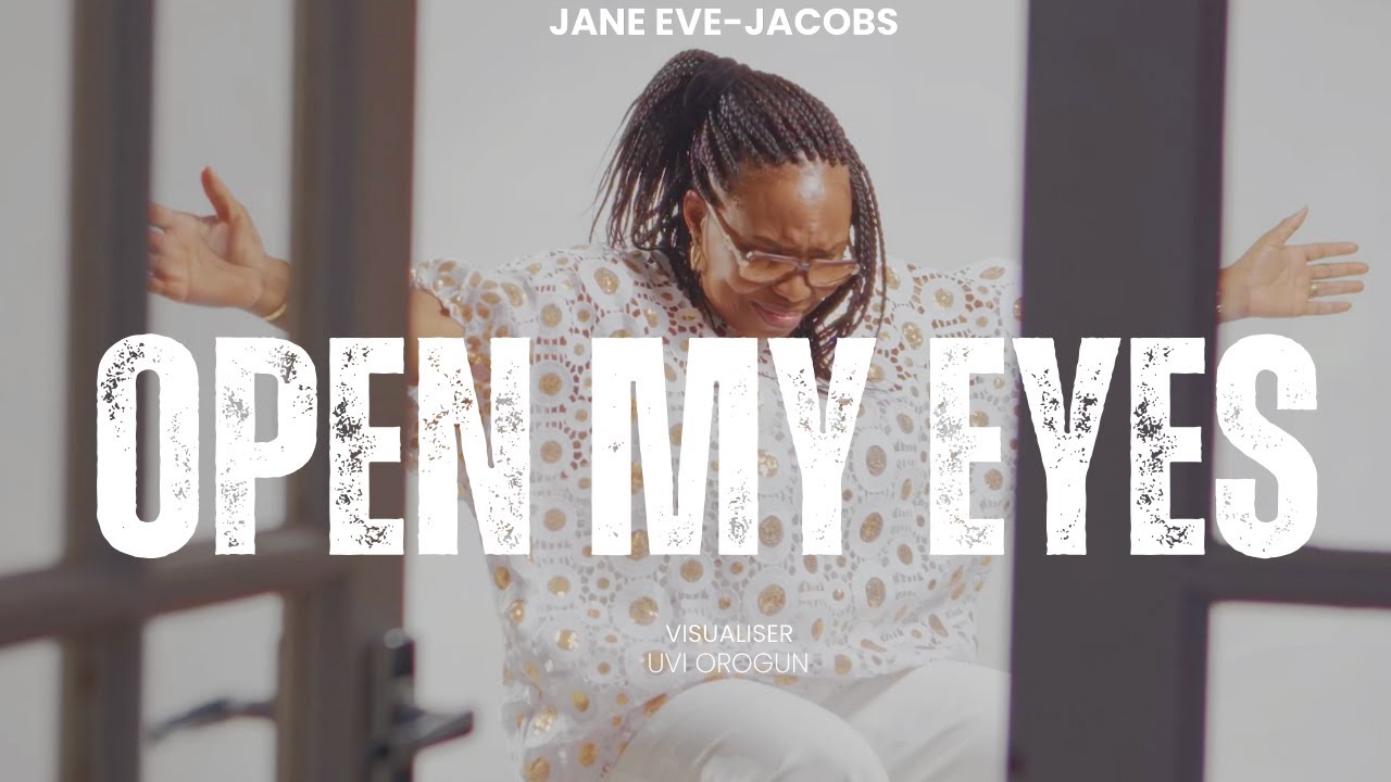 Open My Eyes - Jane Eve-Jacobs
