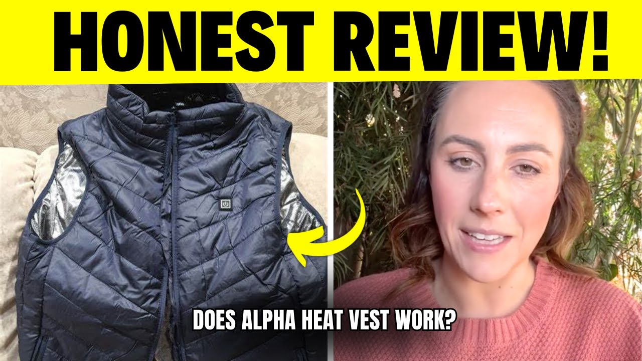 Does ALPHA HEAT VEST Work? - (HONEST REVIEW!) - Alpha Heat Vest Reviews 2026