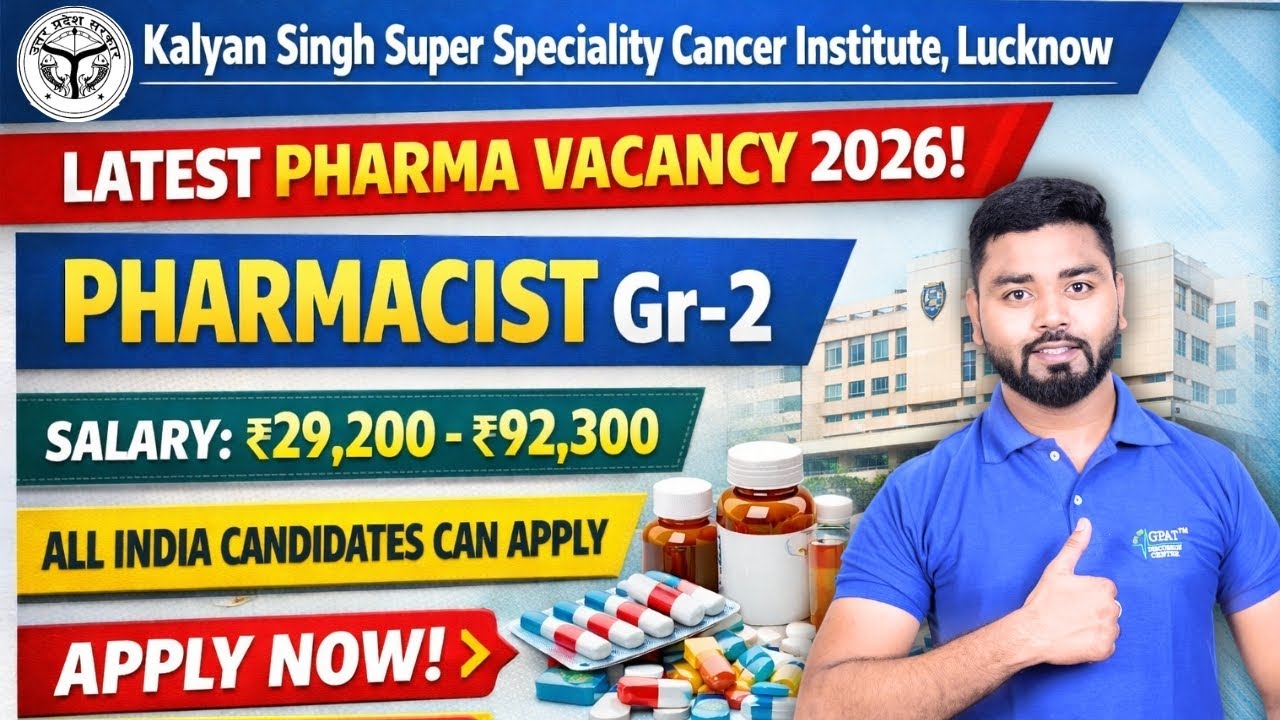 Government Pharmacist Vacancy | Kalyan Singh Cancer Institute Lucknow | 15 post #job