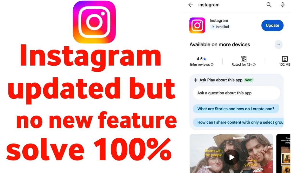instagram update but no new features / Instagram new feature not showing