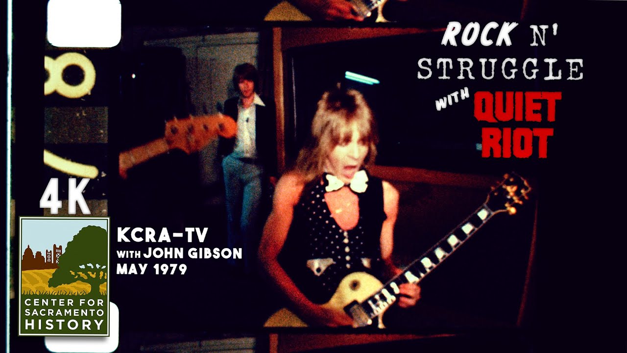 Rock N' Struggle: featuring Quiet Riot - KCRA-TV 1979 4K Remaster