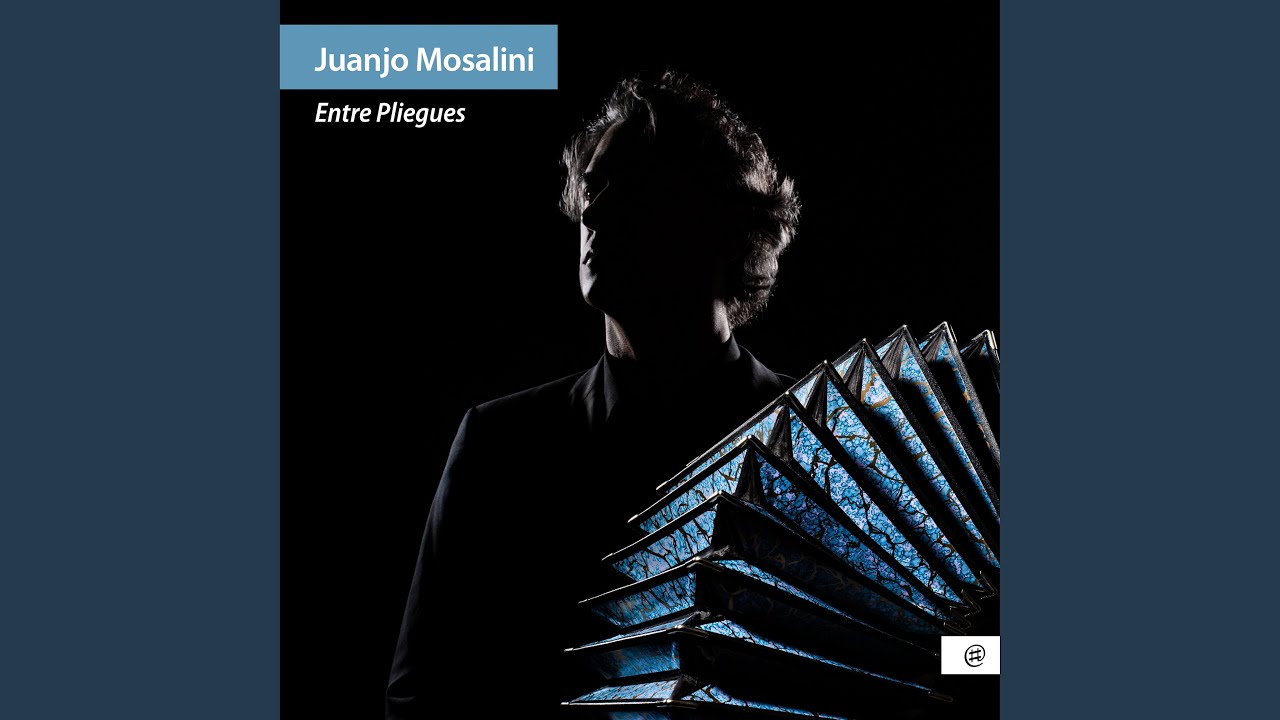 Quejas de bandoneon (arr. Juanjo Mosalini)