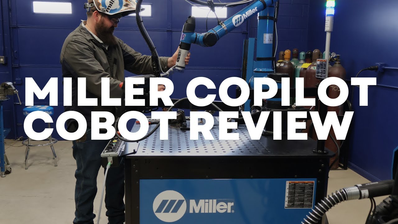 Miller Electric Copilot Cobot Review & Demo