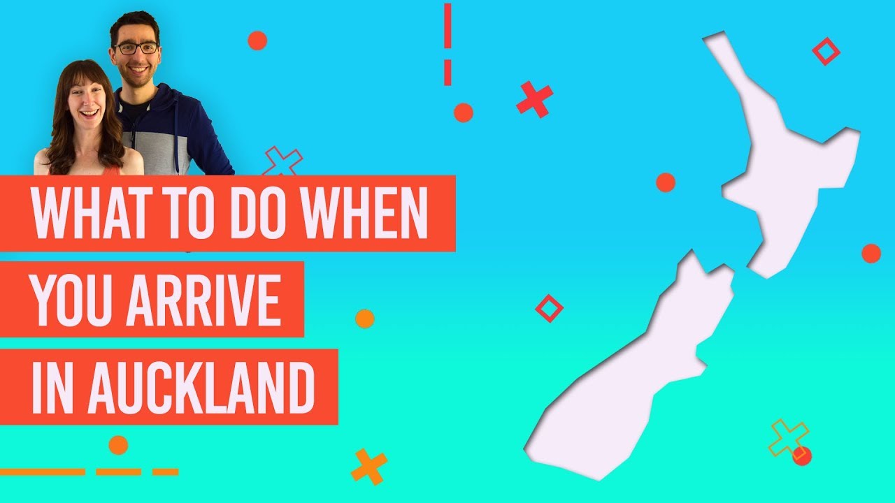 🛬 What to Do When You Arrive in Auckland (Auckland Airport Transfers + Things to Do in Auckland)