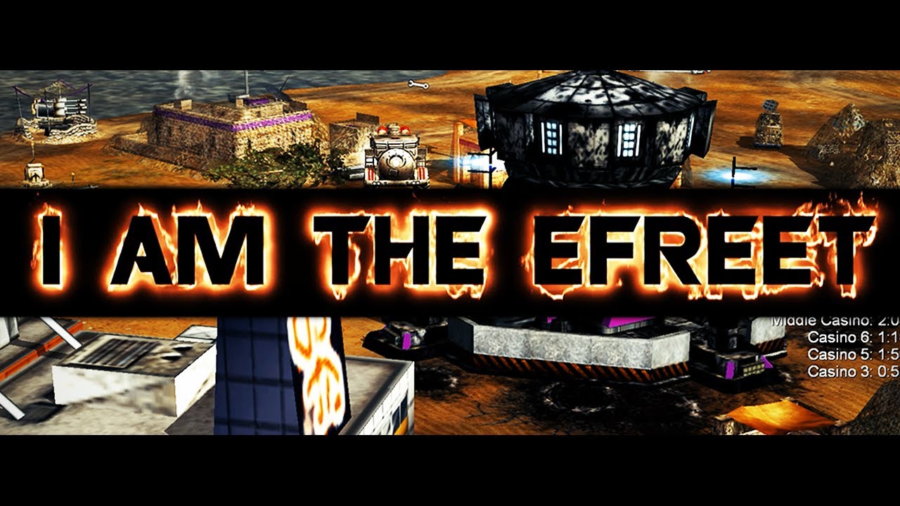 🔥I AM THE EFREET🔥 &mdash; C&C Generals CINEMATIC Zero Hour Contra X