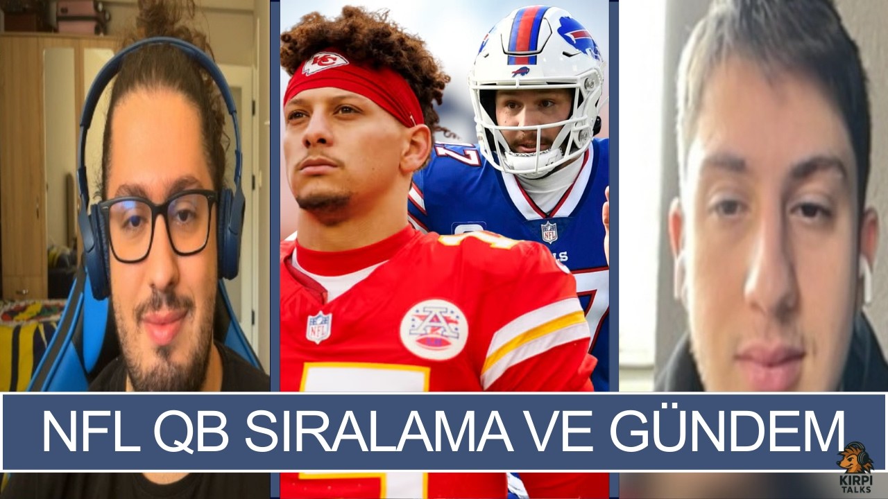 NFL Quarterback Sıralaması & Gündem | RedZoneTalks #35