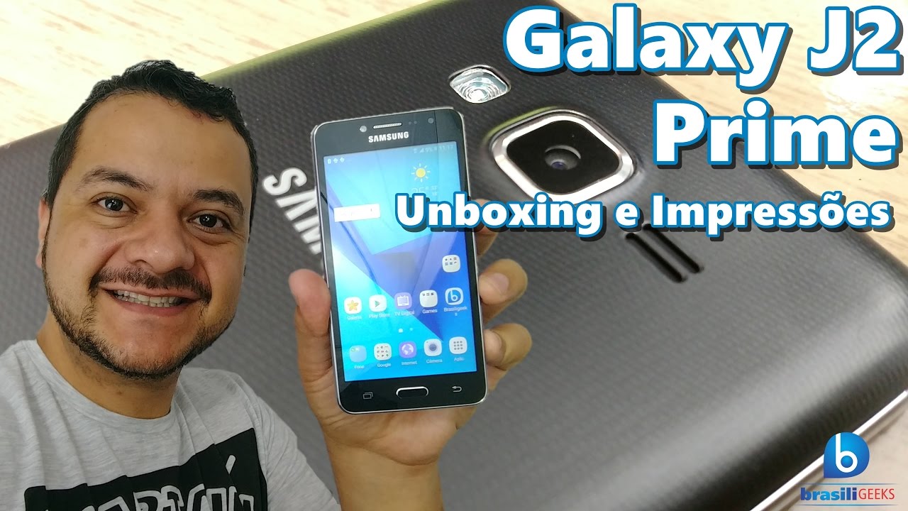 Galaxy J2 Prime - Unboxing e Impressões em Português